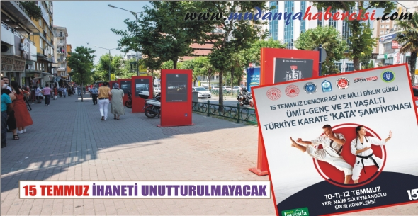15 TEMMUZ HANET UNUTTURULMAYACAK